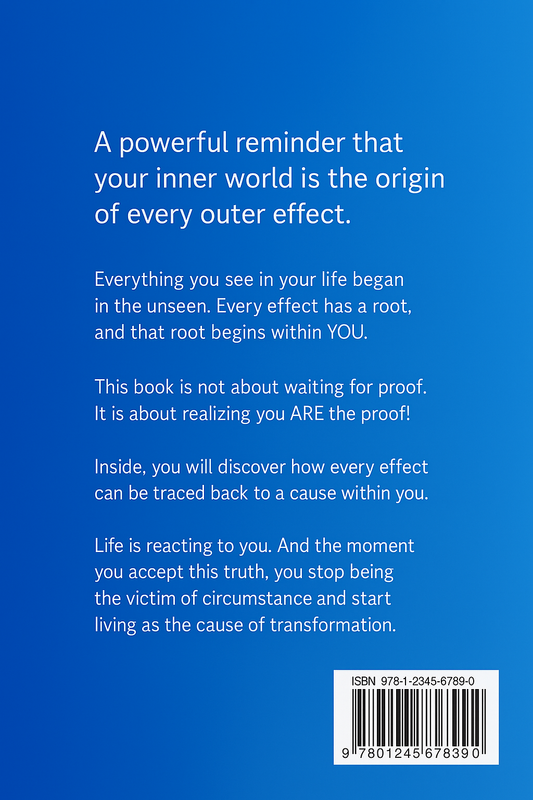 YOU are the cause. (Digital Edition - PDF Download)